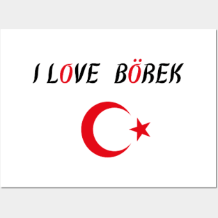 I love borek Posters and Art